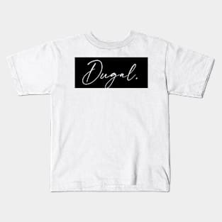 Dugal Name, Dugal Birthday Kids T-Shirt